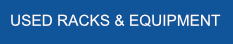 used storage racks and equipment