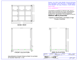 Tier-Rack Custom Warehouse Racks, Stack Racks, Wire Mesh Bins, Pad Racks, Pallet Racks, Portable Racks, Moveable Racks
